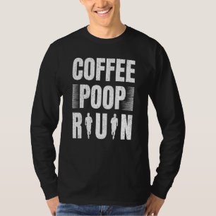Lustiger Grafik-Trailrunning mit Kaffee und Kot T-Shirt