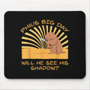 Lustiger Groundhog Day Wird er seinen Schatten seh Mousepad