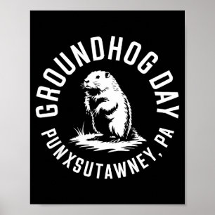 Lustiger Groundhog Punxsutawney Groundhog Day Scha Poster