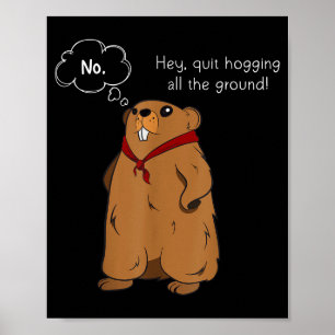 Lustiger Groundhog-Witz Groundhog Day Zitat Liebha Poster