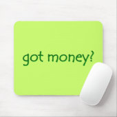 Lustiger Grüner Hat Geld? Mousepad (Mit Mouse)