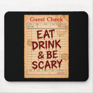 Lustiger Halloween-Gästecheck: Iss, trinke und sei Mousepad