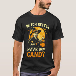 Lustiger Halloween Hexen Süßigkeiten Streich oder T-Shirt