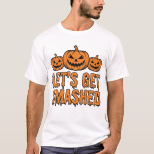 Lustiger Halloween Lasst Uns Zerschmettert Kürbis T-Shirt