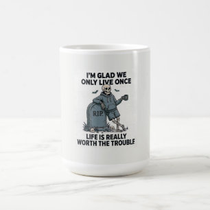 Lustiger Halloween-Skelett-Leben Ist Den Ärger Wer Kaffeetasse