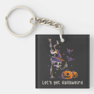 Lustiger Halloween-Spruch Lasst uns Halloweird wer Schlüsselanhänger