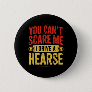 Lustiger Halloween-Totengräber Leichenwagenfahrer  Button