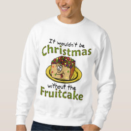 Lustiger hässlicher WeihnachtsCartoon-Fruchtkuchen Sweatshirt