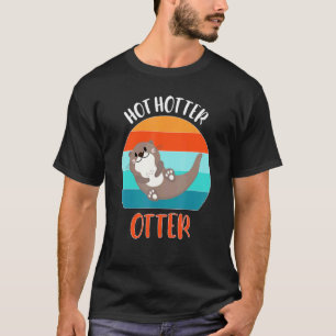 Lustiger Heiß Heißer Otter Otter Liebe Spruch Fisc T-Shirt