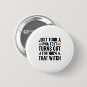 Lustiger Hexen-Test Halloween-Zitat Vektor-Design_ Button (Vorne & Hinten)