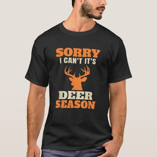 Lustiger Hirschjagd-Spruch-Witz T-Shirt (Vorderseite)