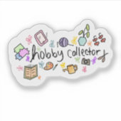 Lustiger Hobby-Sammler-Aufkleber Aufkleber (Vorderseite)
