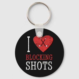 Lustiger Hockey - Ich liebe es, Schüsse zu blockie Schlüsselanhänger