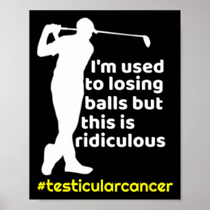 Lustiger Hodenkrebs-Überlebender Golfspieler Orchi Poster