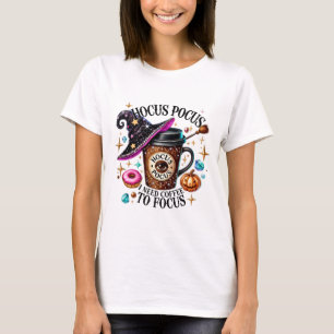 Lustiger Hokuspokus Ich brauche Kaffee Hexe T-Shirt