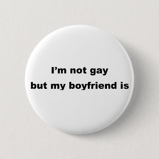 Lustiger homosexueller Slogan! Button