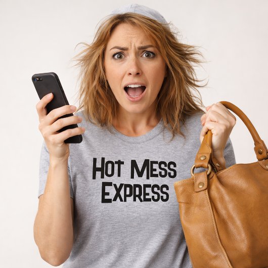 Lustiger Hot Mess Express T-Shirt