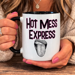 Lustiger Hot Mess Express Tasse