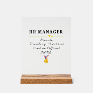 Lustiger HR-Manager-Dank Acrylschild