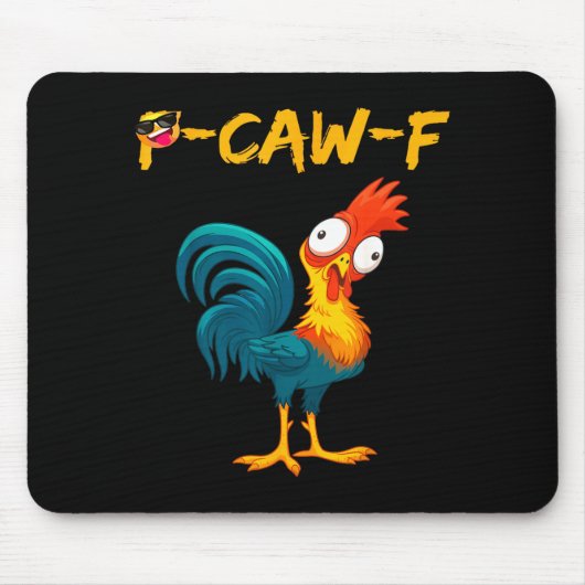 Lustiger Hühner Humor Zitat Hahn Meme Kräh F Mousepad (Vorne)