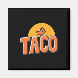 Lustiger Hühner-Meme Trendiger Taco Trump Immer Hu Magnet