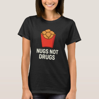 Lustiger Hühner-Nugget-Humor, Nuggets Keine Drogen T-Shirt