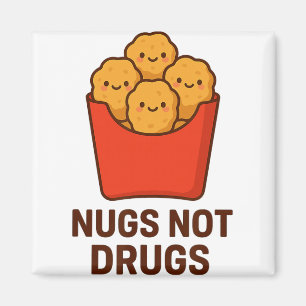 Lustiger Hühner-Nugget-Humor, Nugs keine Drogen _1 Magnet