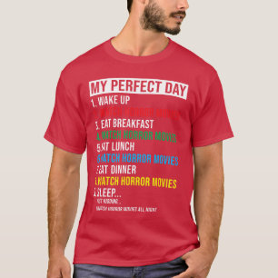 Lustiger Humor Mein perfekter Tag Gruselige Horror T-Shirt