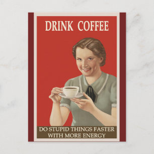 Lustiger humorvoller Vintage-Coffee-Poster Postkarte