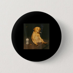 Lustiger Hund Bier rauchender Meme sarkastischer H Button