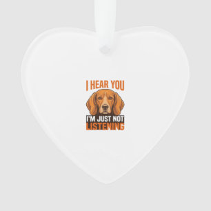 Lustiger Hund, ich höre, du hörst nicht zu, Vintag Ornament