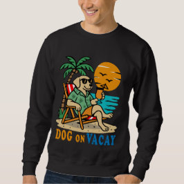 Lustiger Hund im Urlaub T-Shirt | Süßer Sommer Sweatshirt