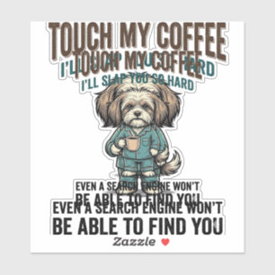 Lustiger Hund Kaffee Warnung Vintage Gravur Design Aufkleber