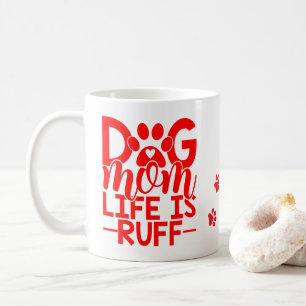 Lustiger Hund Mama ist rau Süße Welpen-Hunde-Li Kaffeetasse