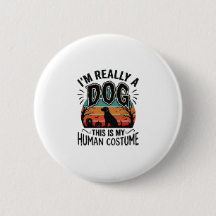 Lustiger Hund-Mensch-Kostüm Halloween Vintage Hund Button