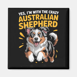 Lustiger Hund Mit Dem Verrückten Australian Shephe Magnet