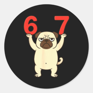 Lustiger Hund Pug 67 Meme Six Seven Runder Aufkleber