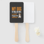 Lustiger Hund voll mit Stier Design Fächer (Vorne und Hinten)
