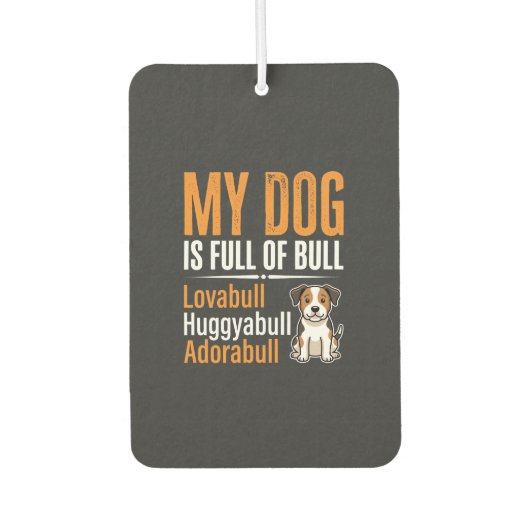 Lustiger Hund voller Stier-Design Autolufterfrischer (Vorderseite)