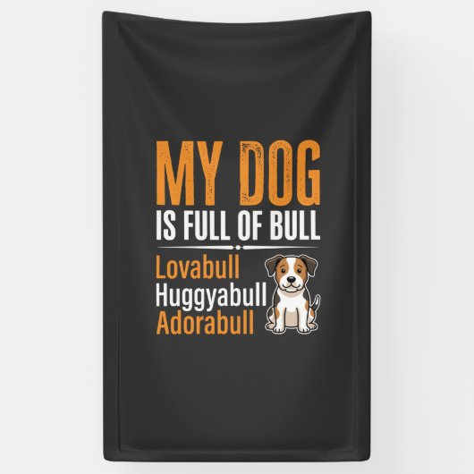 Lustiger Hund voller Stier-Design Banner (Vertikal)