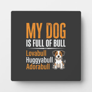 Lustiger Hund voller Stier-Design Fotoplatte