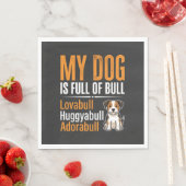 Lustiger Hund voller Stier-Design Serviette (Beispiel)