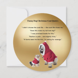 Lustiger Hunde-Weihnachtsmantel-Zitate-Karte Feiertagskarte