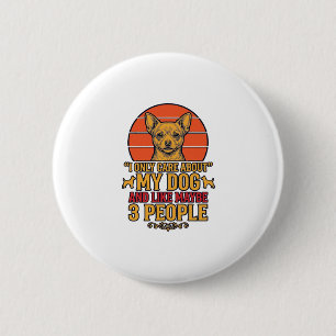 Lustiger Hundeliebhaber Vintage-Zitat-Vektordesign Button
