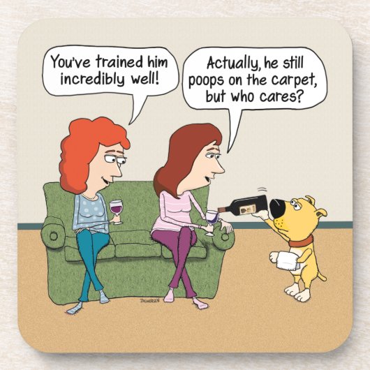 Lustiger Hundeströmender Wein beim Kacken nicht Getränkeuntersetzer (Vorderseite)