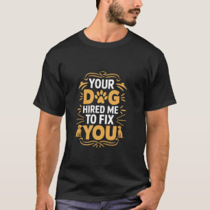 Lustiger Hundetrainer 1 T-Shirt