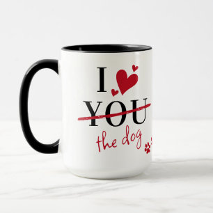 Lustiger Ich liebe dich Hund Valentinstag Benutzer Tasse