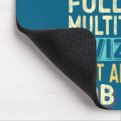 Lustiger Informatiklehrer Multitasking-Zauberer Zi Mousepad (Ecke)