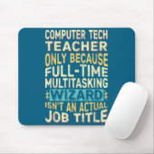 Lustiger Informatiklehrer Multitasking-Zauberer Zi Mousepad (Mit Mouse)
