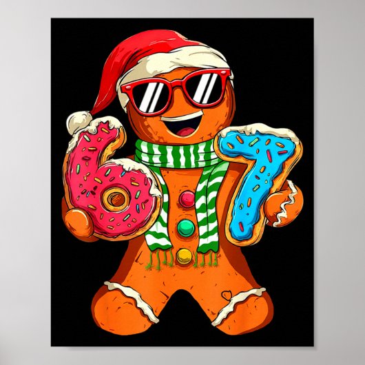 Lustiger Ingwerbrot Sechs Sieben 67 Meme Eiscreme Poster (Vorne)